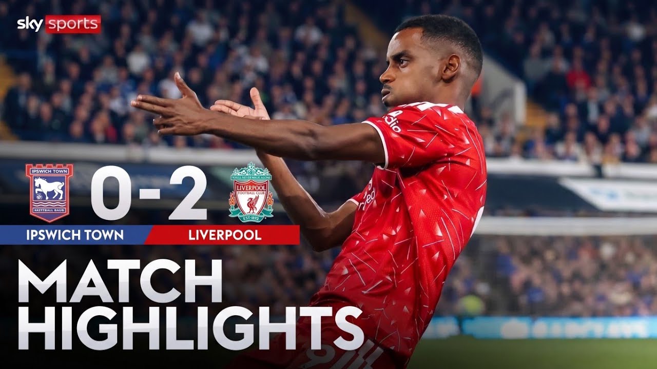 Ipswich Town vs Liverpool ภาพวิดีโอไฮไลท์ฟุตบอล