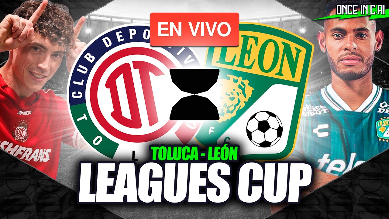 Toluca vs León วิดีโอฟุตบอล