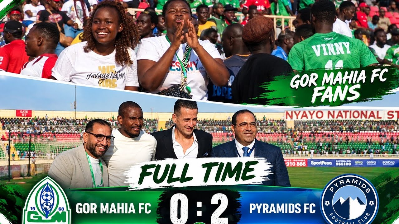 Gor Mahia vs Pyramids FC วิดีโอฟุตบอล