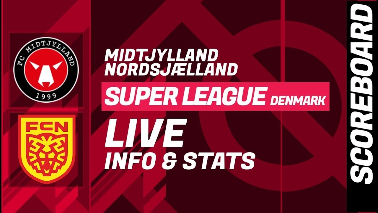 FC Midtjylland vs FC Nordsjælland ภาพถ่ายทอดสดฟุตบอล