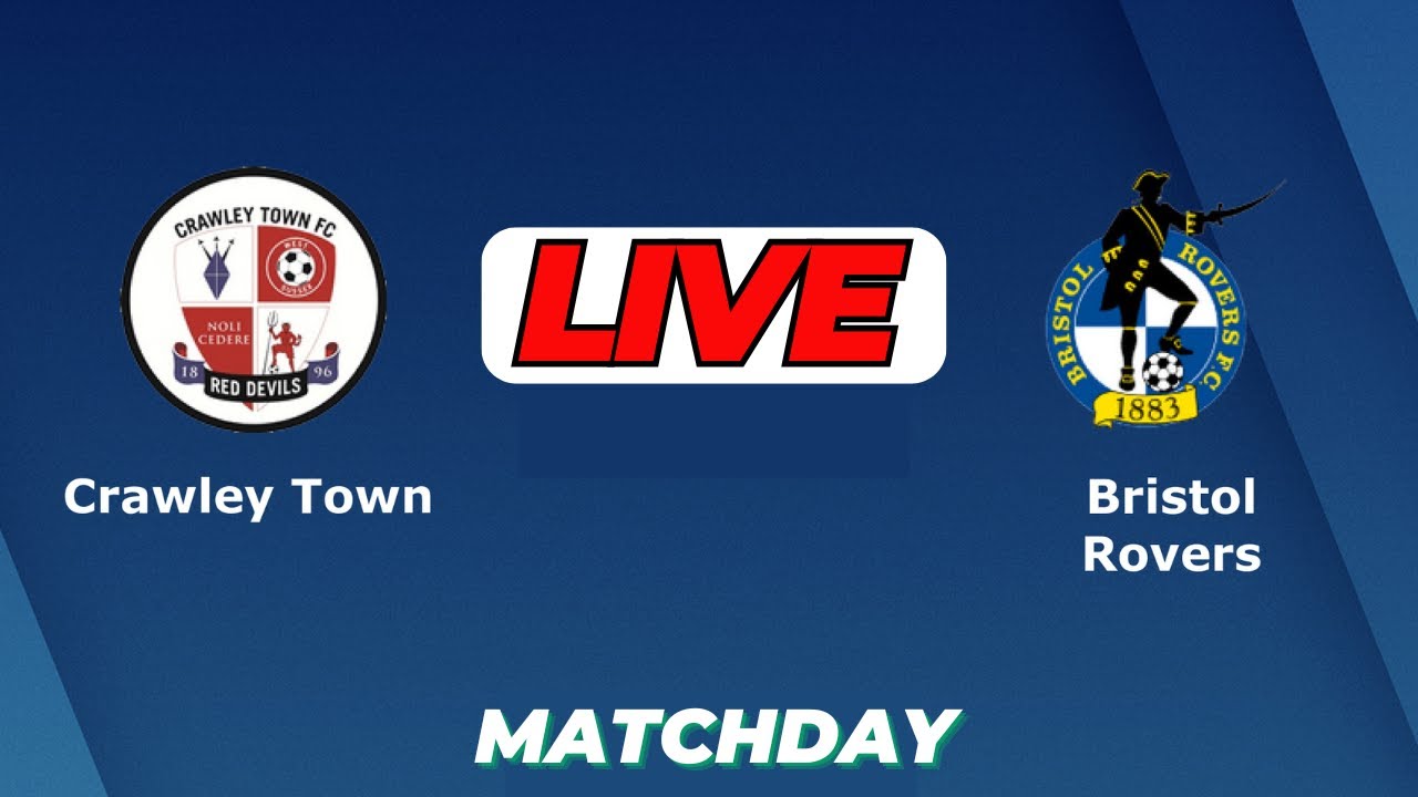 🔴LIVE : Crawley Town Vs Bristol Rovers | English Football League One Live Score | Mar 23 2025 ภาพถ่ายทอดสดฟุตบอล