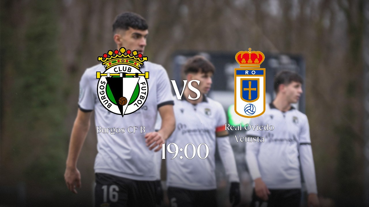 LIVE | Burgos CF B - Real Oviedo Vetusta | 2ª RFEF ภาพถ่ายทอดสดฟุตบอล