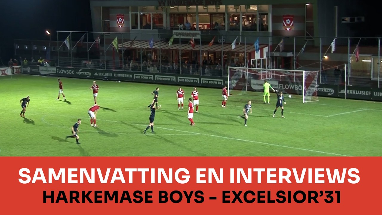 Harkemase Boys vs Excelsior '31 วิดีโอฟุตบอล