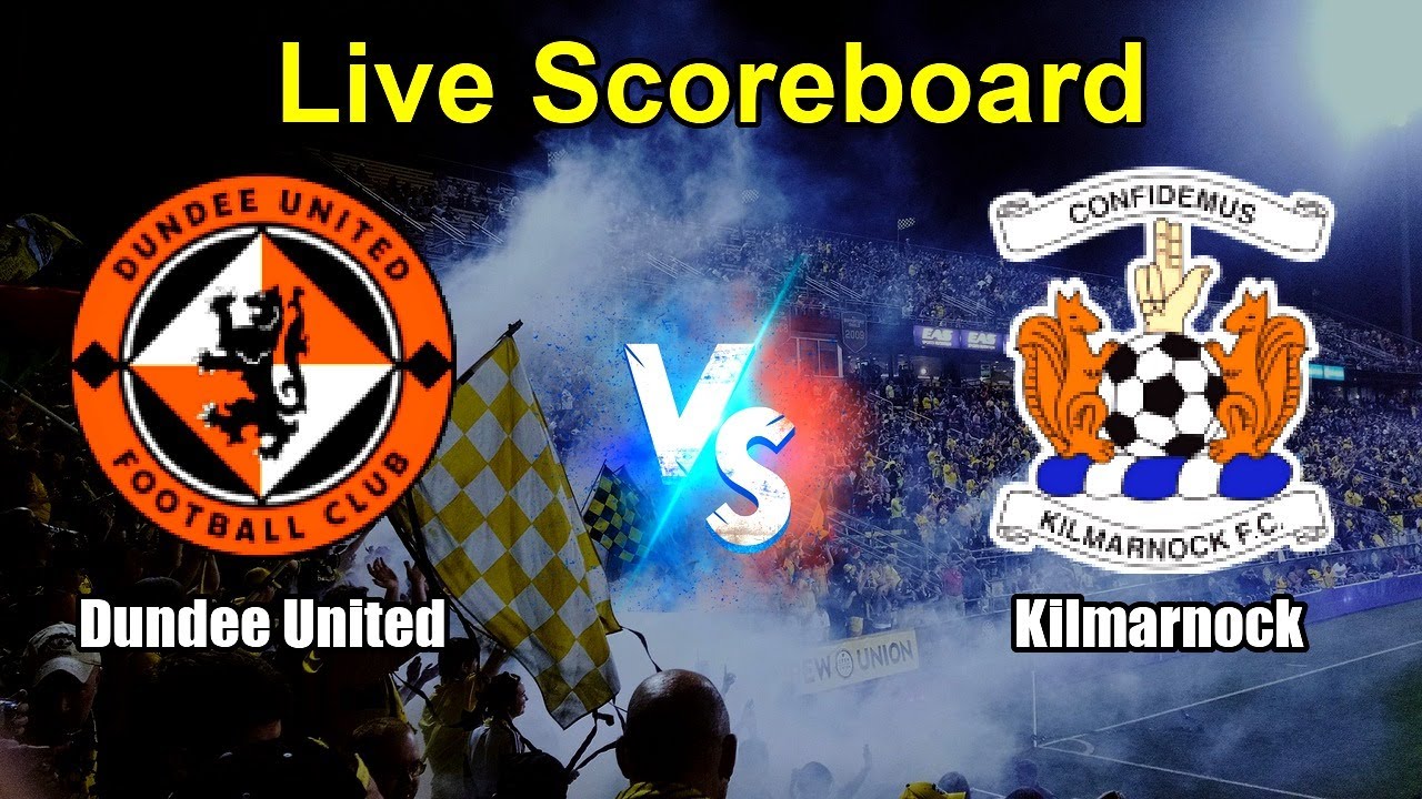 Kilmarnock vs Dundee United ภาพถ่ายทอดสดฟุตบอล
