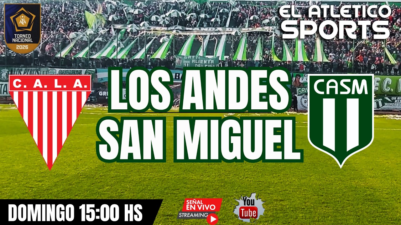 Los Andes vs San Miguel วิดีโอฟุตบอล
