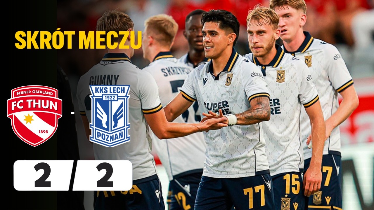 FC Thun vs Lech Poznan ภาพวิดีโอไฮไลท์ฟุตบอล
