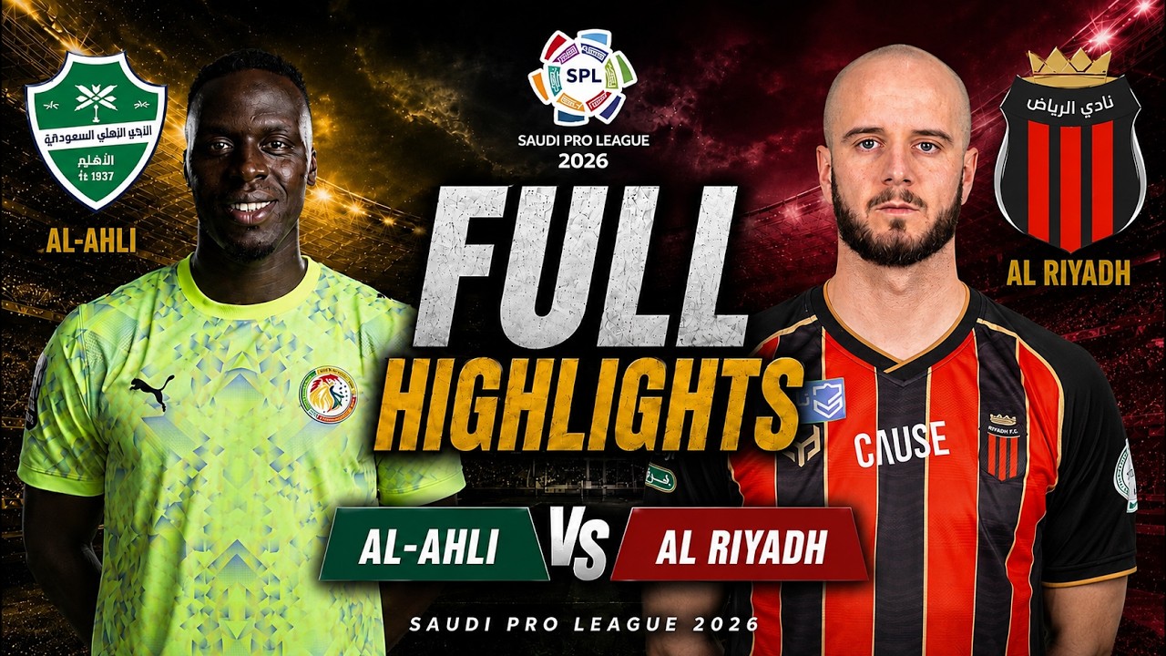 Al Ahli vs Al Riyadh ภาพวิดีโอไฮไลท์ฟุตบอล