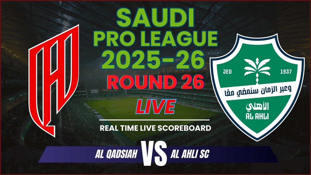 Al Qadsiah vs Al Ahli ภาพถ่ายทอดสดฟุตบอล