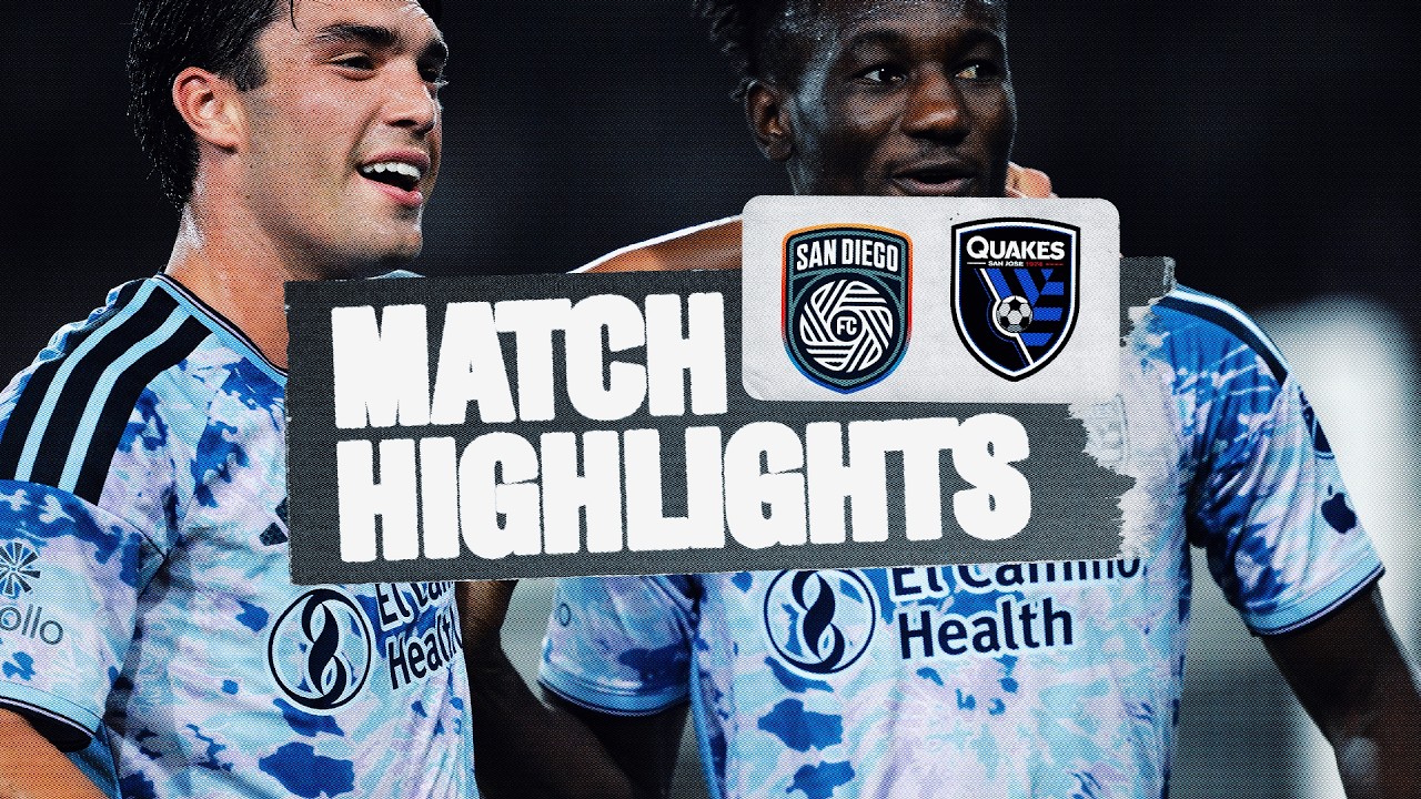 San Diego FC vs San Jose Earthquakes วิดีโอฟุตบอล
