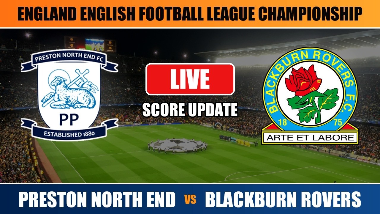 Preston North End vs Blackburn Rovers ภาพถ่ายทอดสดฟุตบอล