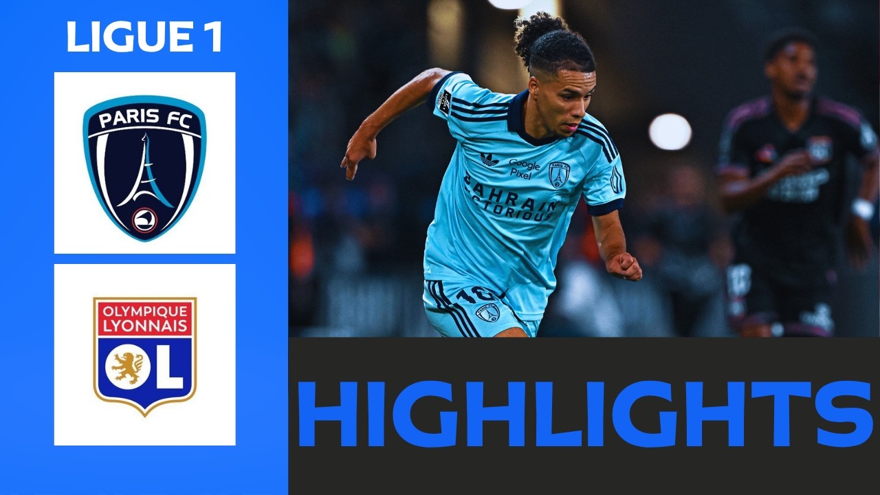 Paris FC vs Lyon ภาพวิดีโอไฮไลท์ฟุตบอล