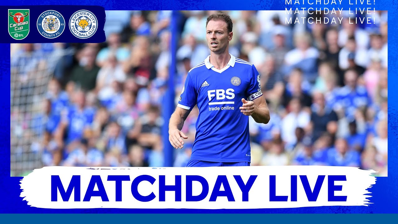 Stockport County vs Leicester City ภาพถ่ายทอดสดฟุตบอล