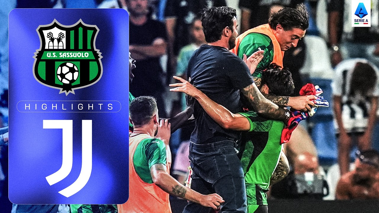 Sassuolo vs Juventus วิดีโอฟุตบอล