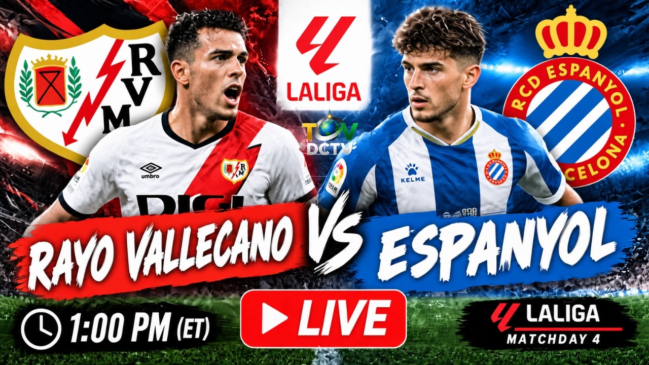 Rayo Vallecano vs Espanyol ภาพถ่ายทอดสดฟุตบอล