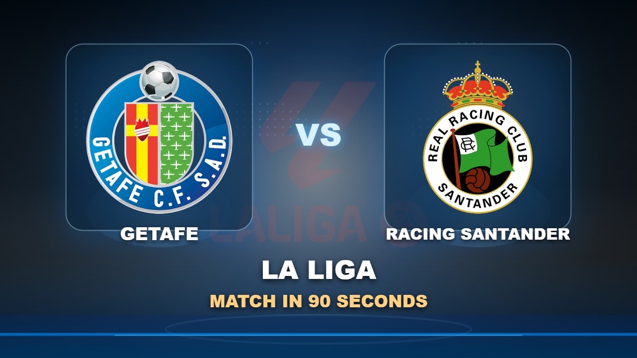 Getafe vs Racing Santander ภาพวิดีโอไฮไลท์ฟุตบอล
