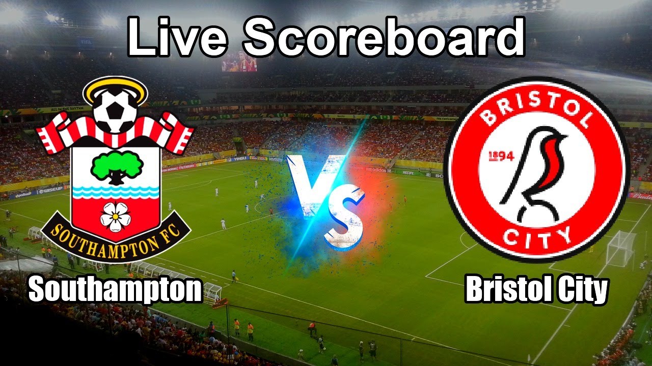 Southampton vs Bristol City ภาพถ่ายทอดสดฟุตบอล