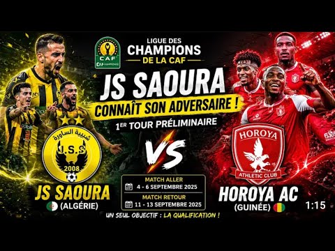 Horoya vs JS Saoura ภาพถ่ายทอดสดฟุตบอล