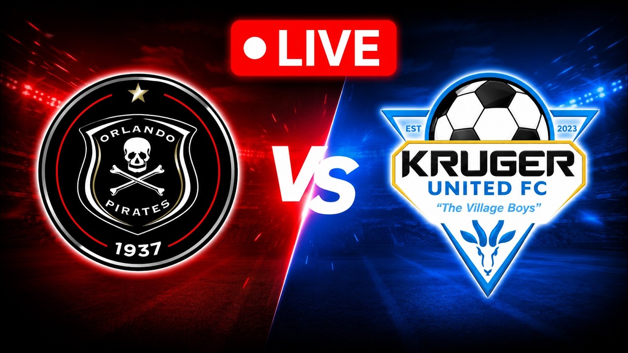 Orlando Pirates vs Kruger United | Live Match | PSL ภาพถ่ายทอดสดฟุตบอล