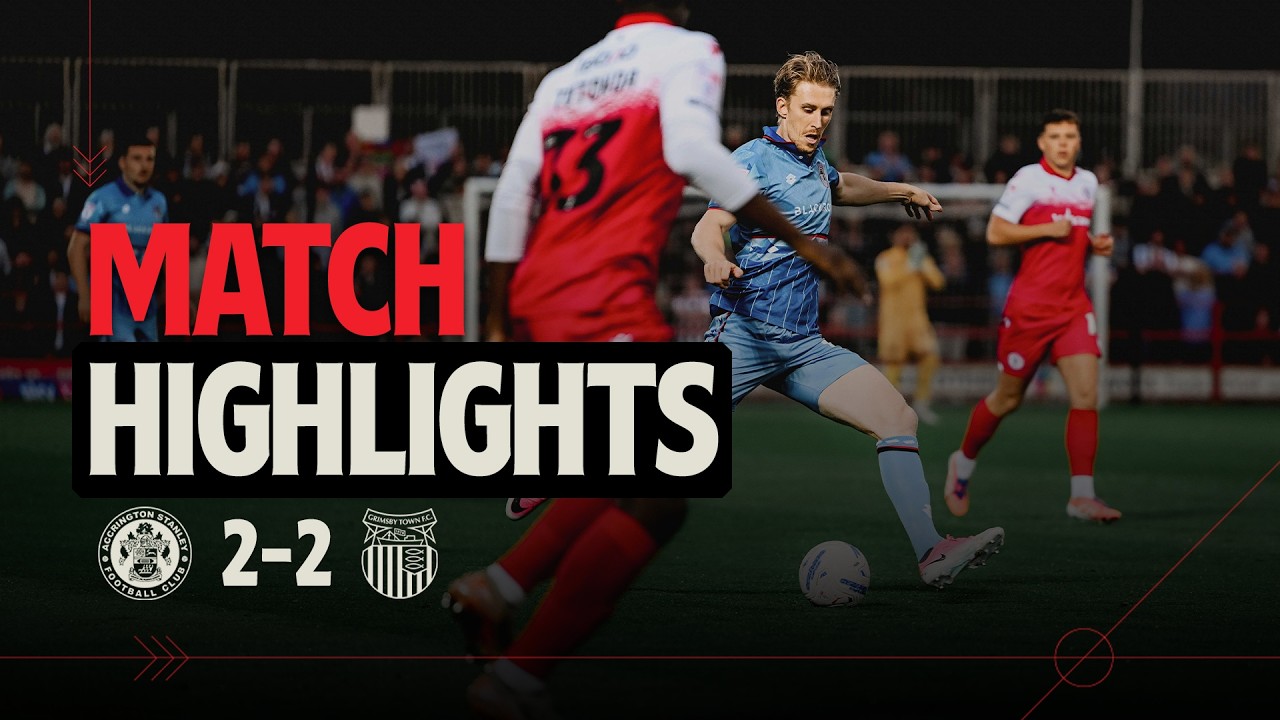 Accrington Stanley vs Grimsby Town ภาพวิดีโอไฮไลท์ฟุตบอล