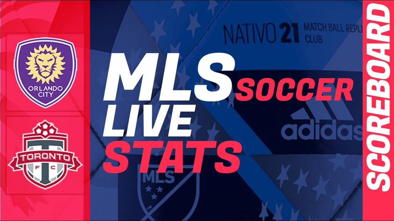 Orlando City SC vs Toronto FC ภาพถ่ายทอดสดฟุตบอล