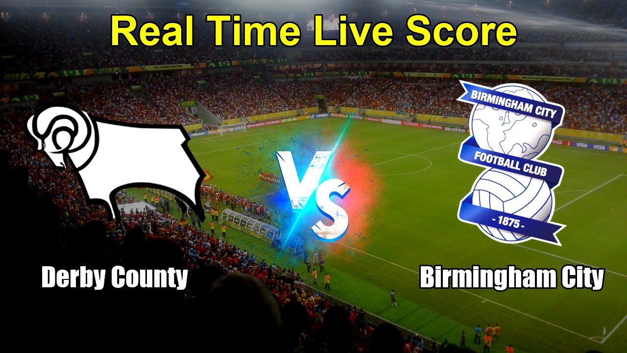 Derby County vs Birmingham City ภาพถ่ายทอดสดฟุตบอล
