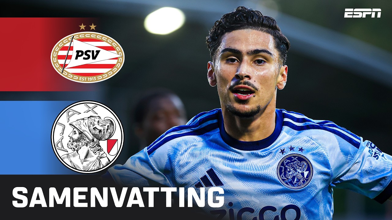 Jong PSV vs Jong Ajax วิดีโอฟุตบอล