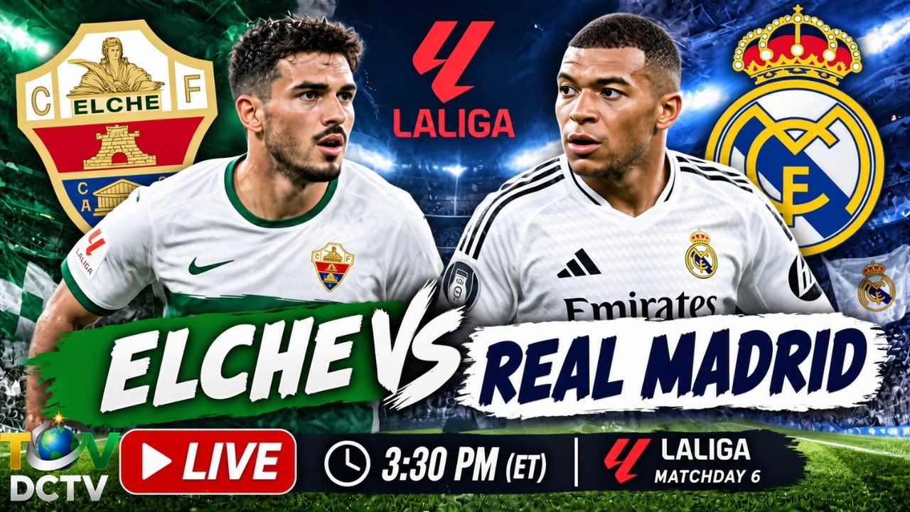 Elche vs Real Madrid ภาพถ่ายทอดสดฟุตบอล