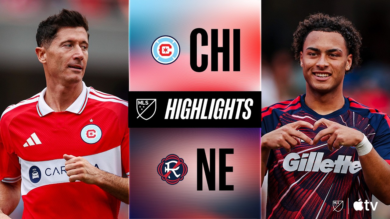 Chicago Fire FC vs New England Revolution วิดีโอฟุตบอล