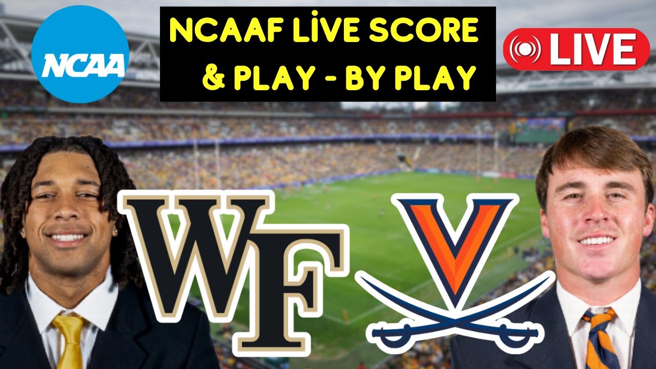 Wake Forest vs Virginia ภาพถ่ายทอดสดฟุตบอล