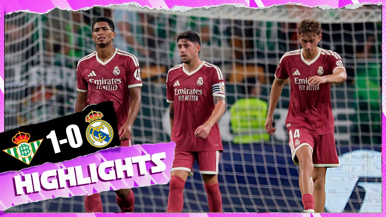 Real Betis vs Real Madrid ภาพวิดีโอไฮไลท์ฟุตบอล