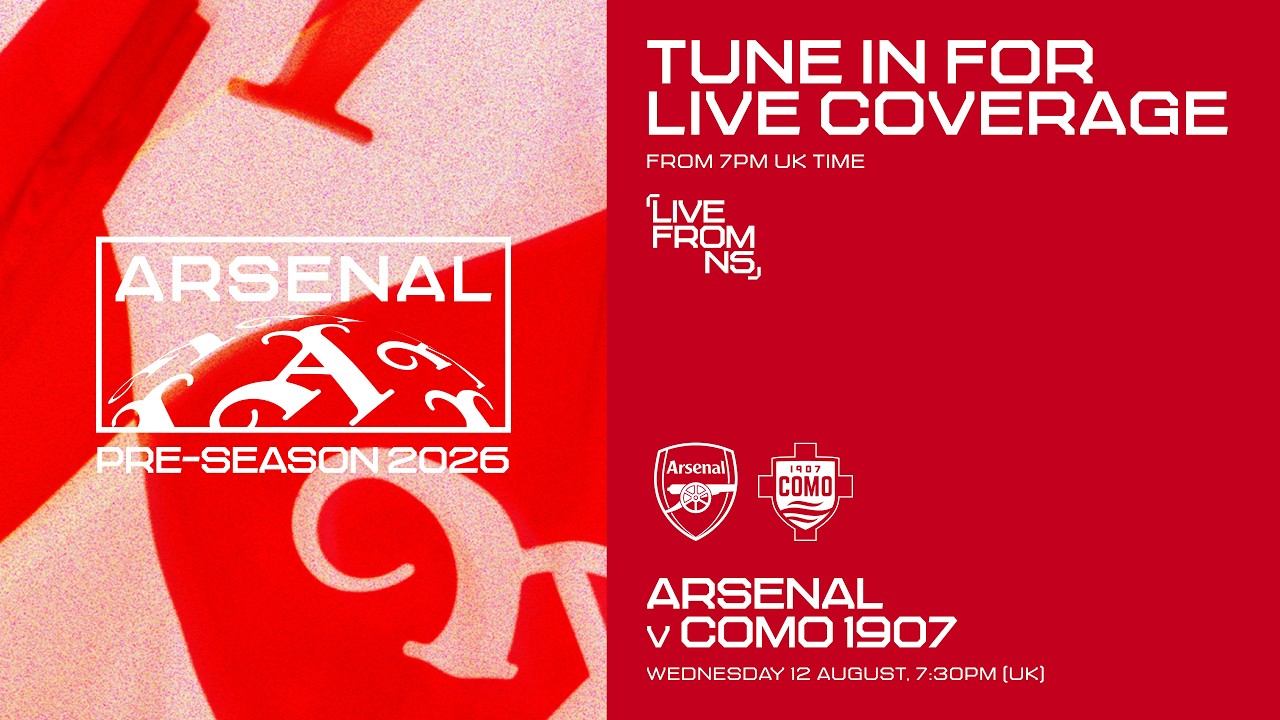 LIVE: ARSENAL v COMO 1907 l Watch the Premier League champions live from Emirates Stadium ภาพถ่ายทอดสดฟุตบอล
