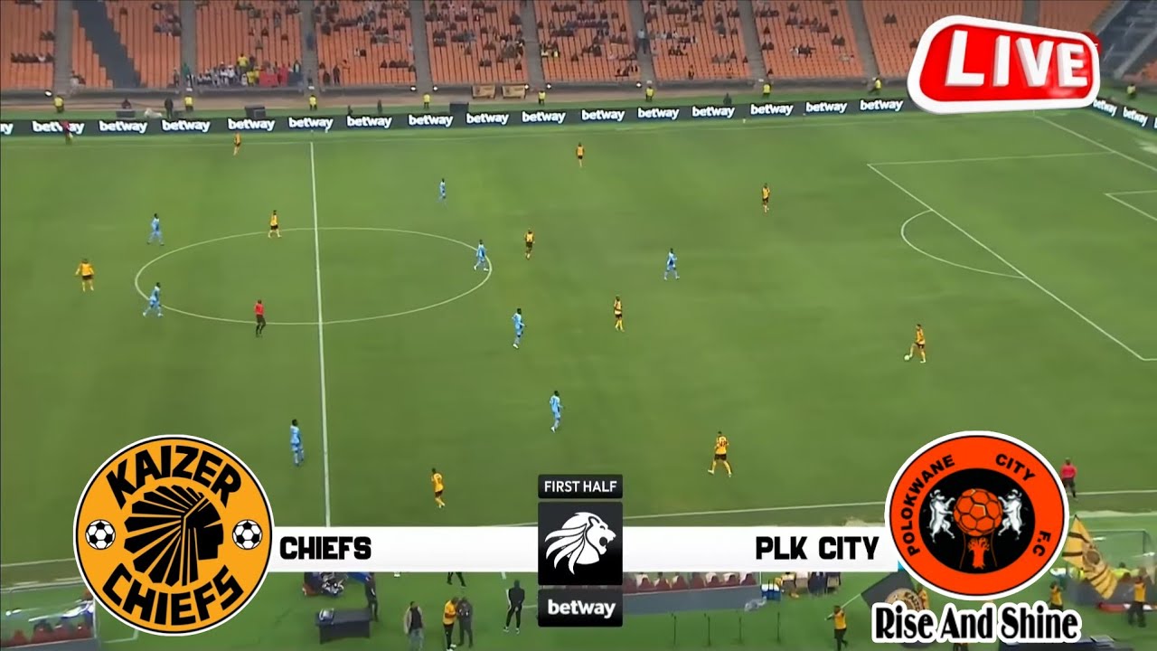 LIVE | Kaizer Chiefs vs Polokwane City | Betway Premiership 2026 | Goals & Extended Highlights ภาพถ่ายทอดสดฟุตบอล
