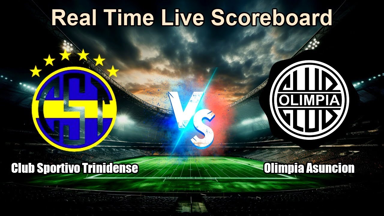 Club Sportivo Trinidense vs Olimpia Asuncion Live Score - Paraguayan Primera Division ภาพถ่ายทอดสดฟุตบอล