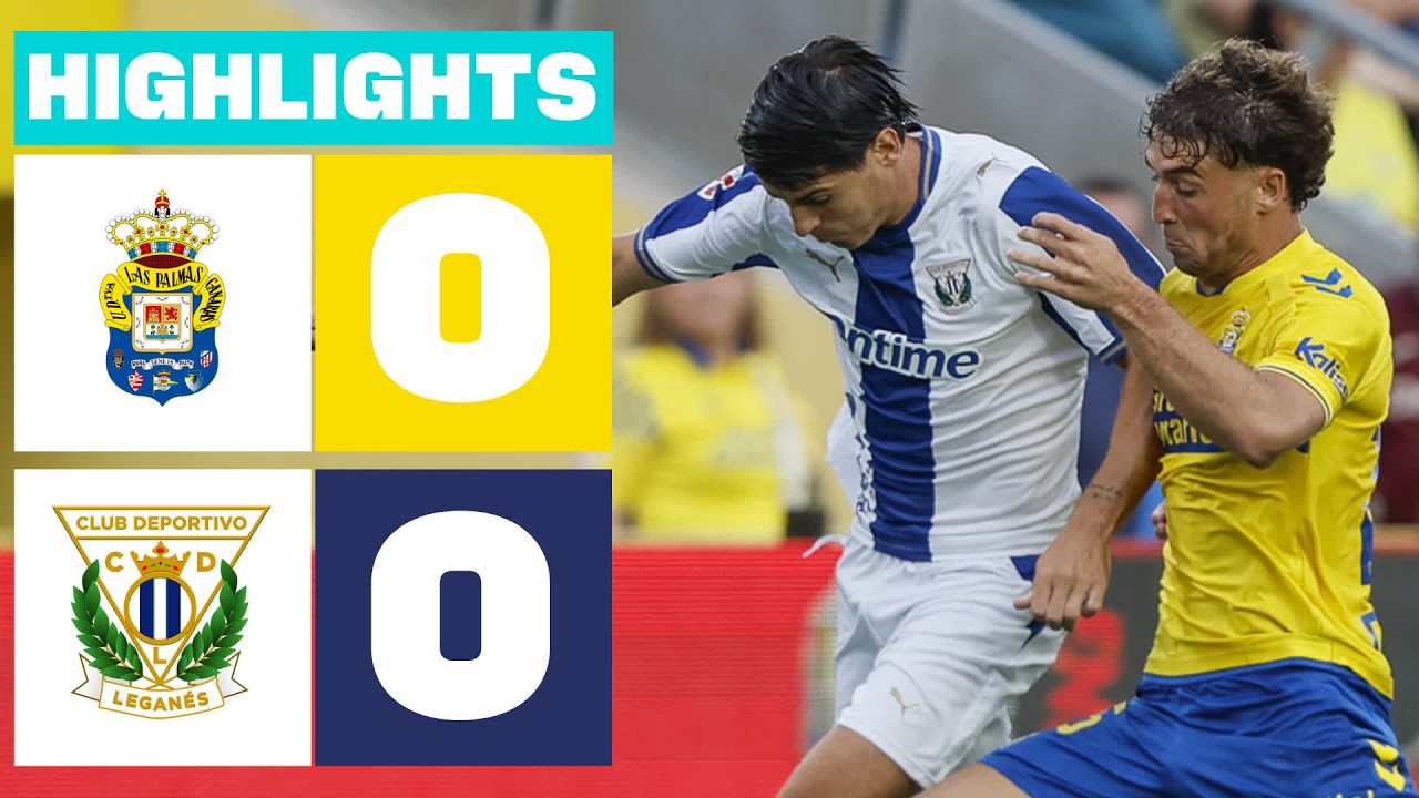 Las Palmas vs Leganés วิดีโอฟุตบอล
