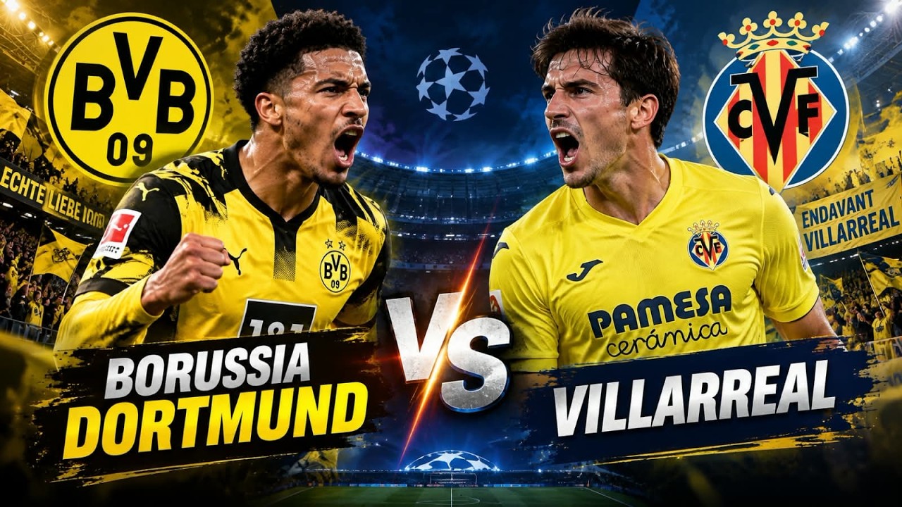 Borussia Dortmund vs Villarreal LIVE : Champions League Showdown Set For Signal Iduna Park ภาพถ่ายทอดสดฟุตบอล