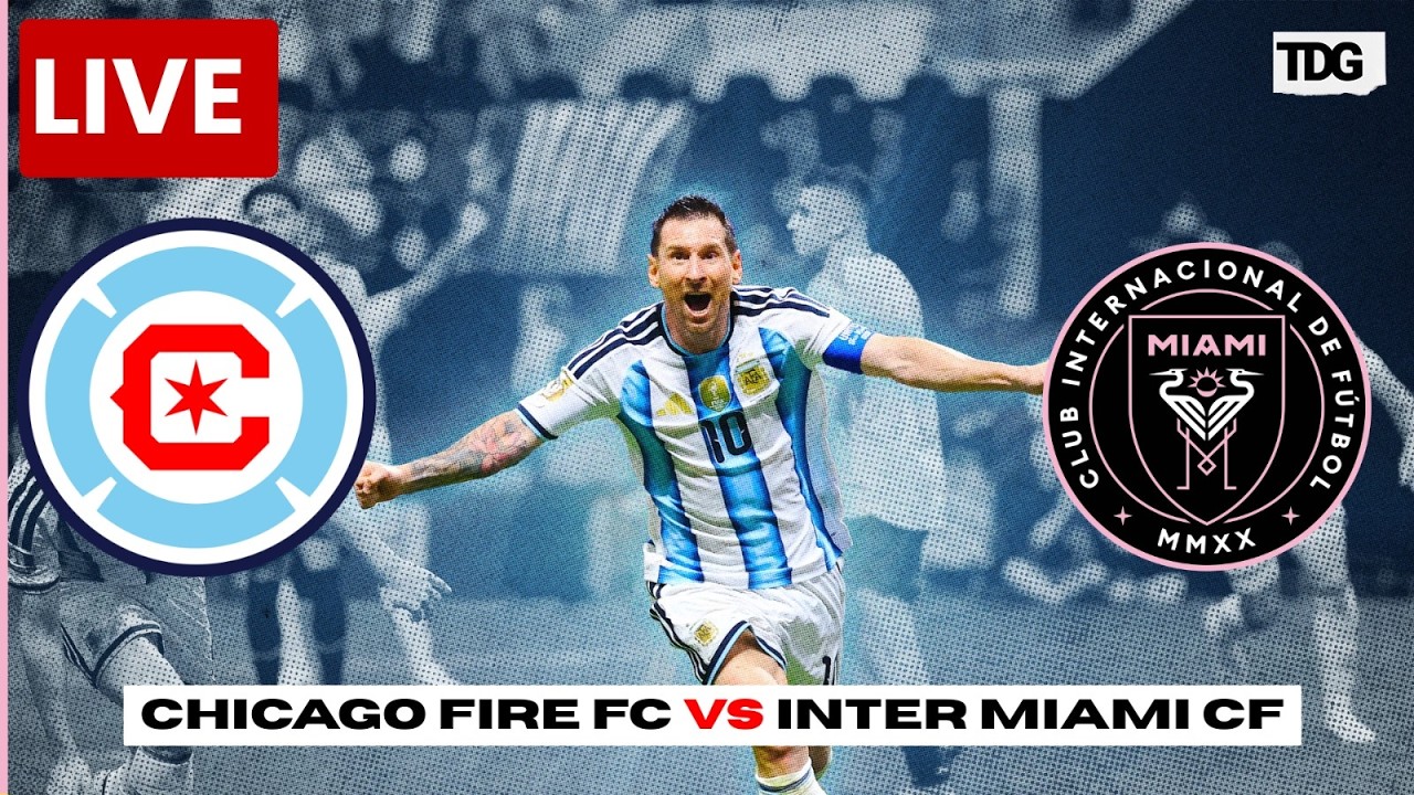 Chicago Fire FC vs Inter Miami CF ภาพถ่ายทอดสดฟุตบอล