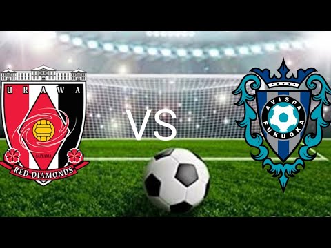 Avispa Fukuoka vs Urawa Red Diamonds ภาพถ่ายทอดสดฟุตบอล