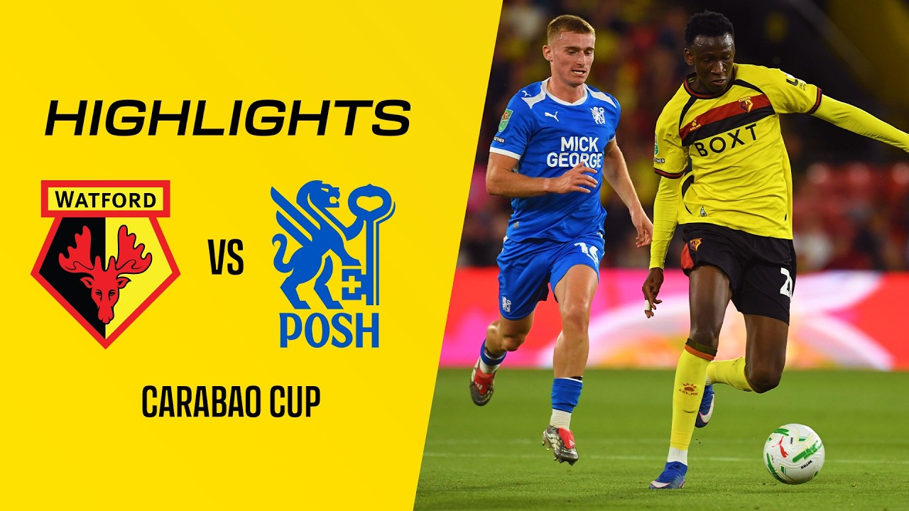 Watford vs Peterborough United ภาพวิดีโอไฮไลท์ฟุตบอล
