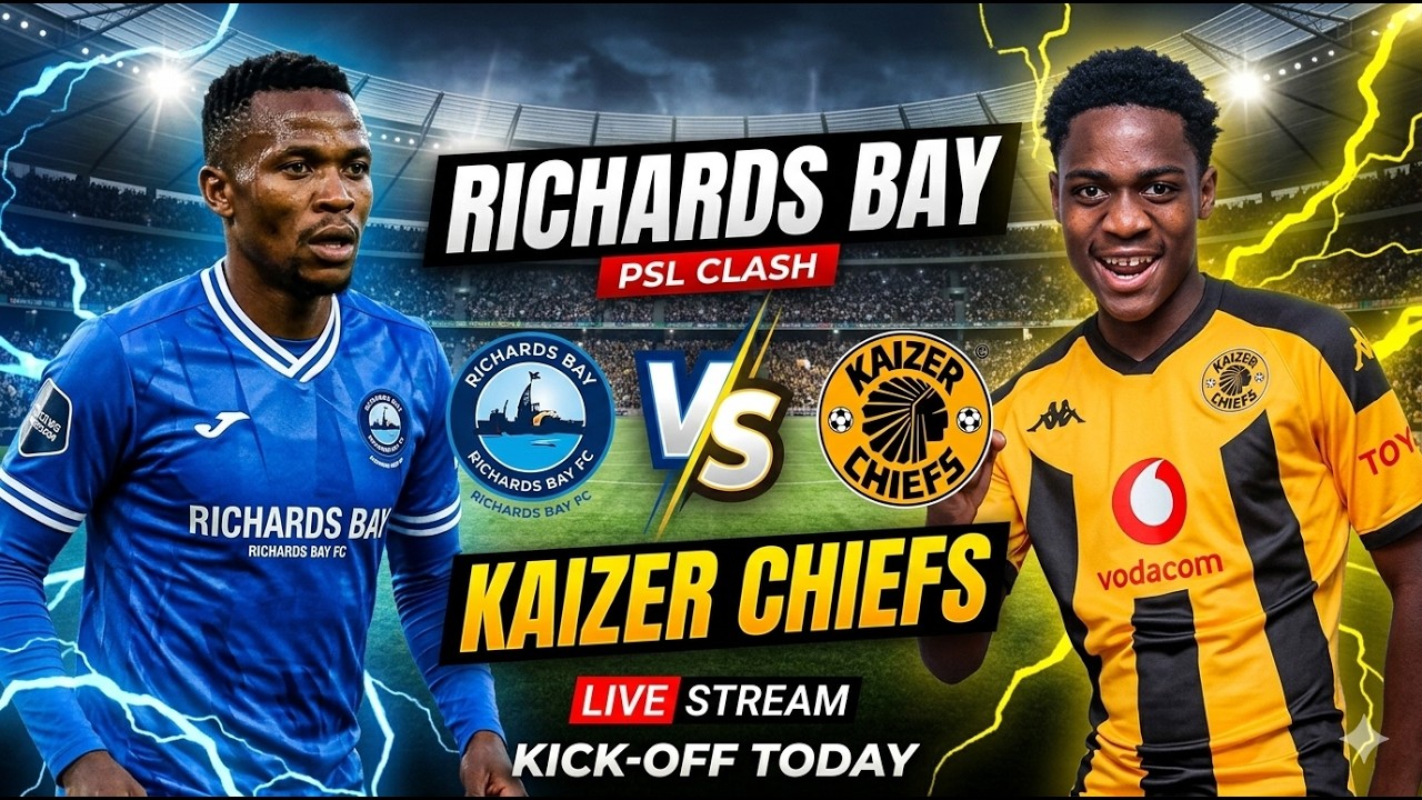 Richards Bay FC vs Kaizer Chiefs ภาพถ่ายทอดสดฟุตบอล