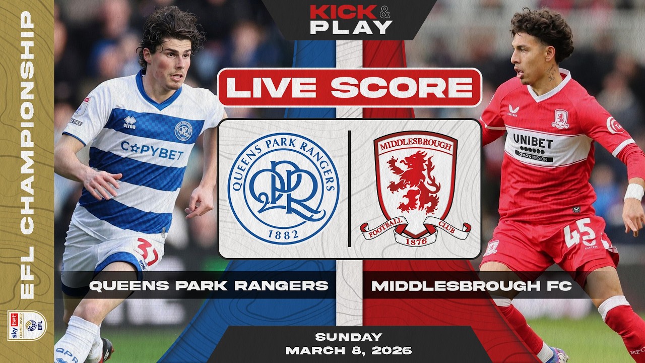 Queens Park Rangers vs Middlesbrough ภาพถ่ายทอดสดฟุตบอล