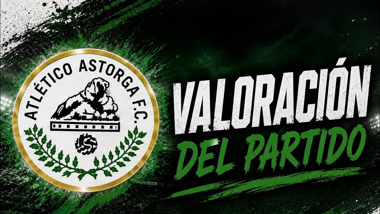 Atletico Astorga vs CF Palencia วิดีโอฟุตบอล