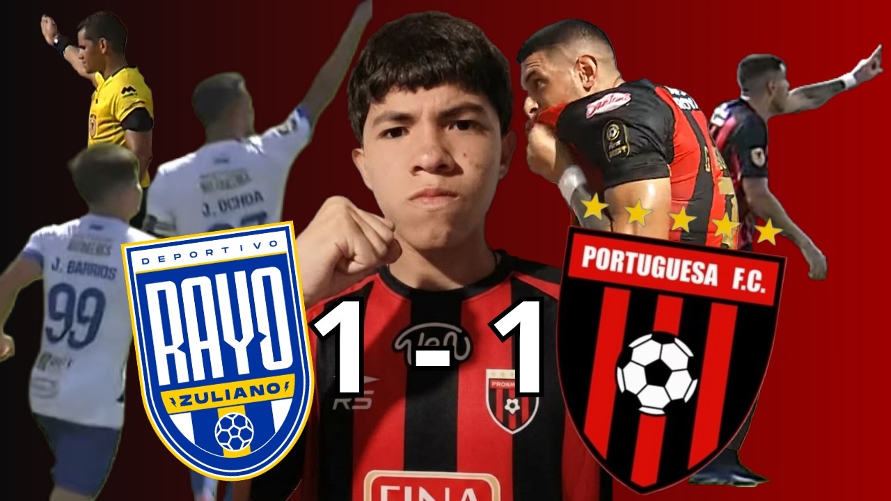 Rayo Zuliano vs Portuguesa วิดีโอฟุตบอล