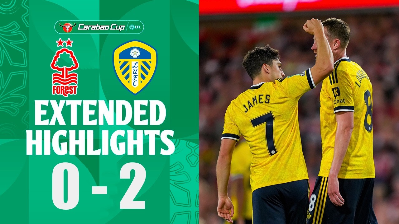 Nottingham Forest vs Leeds United ภาพวิดีโอไฮไลท์ฟุตบอล
