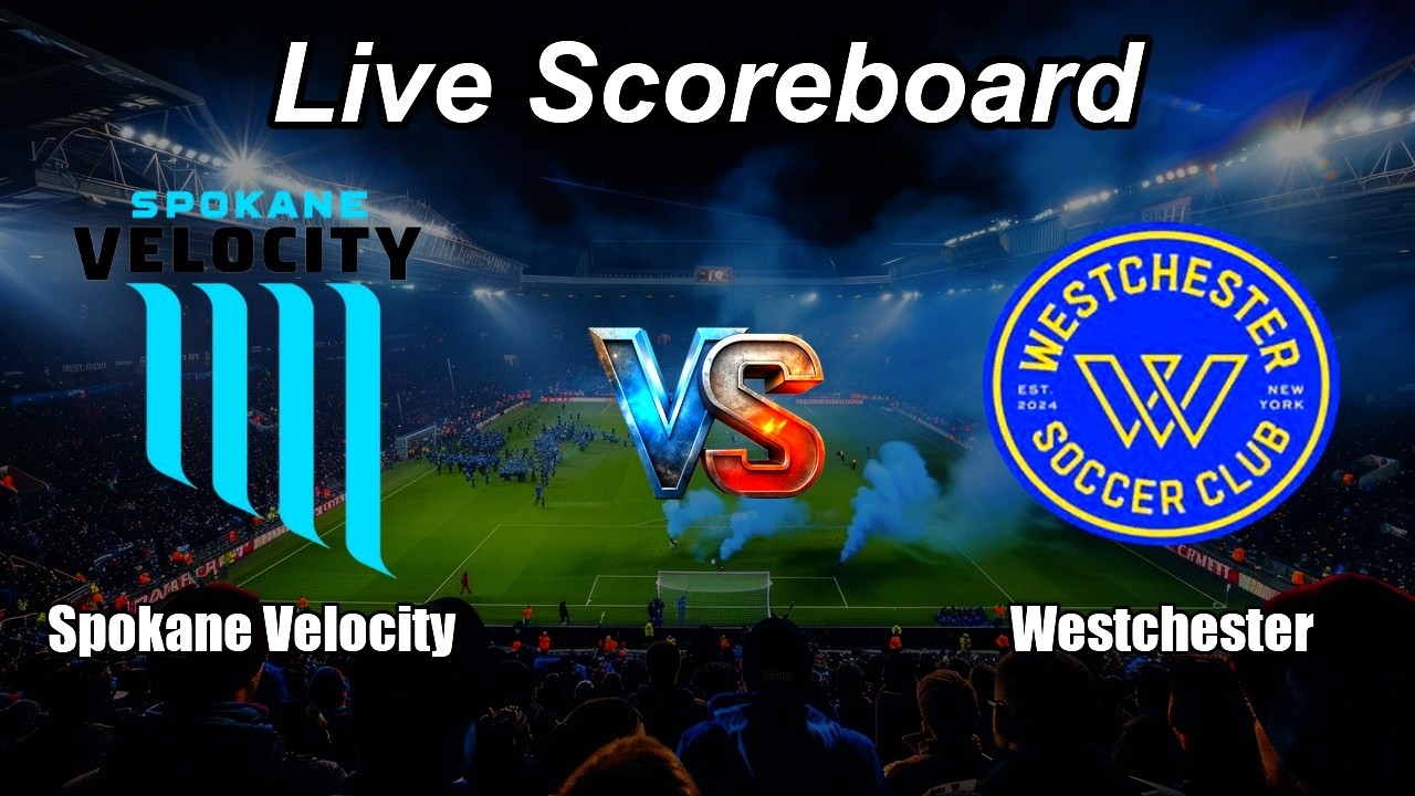 Spokane Velocity vs Westchester Live Score - USL League One ภาพถ่ายทอดสดฟุตบอล