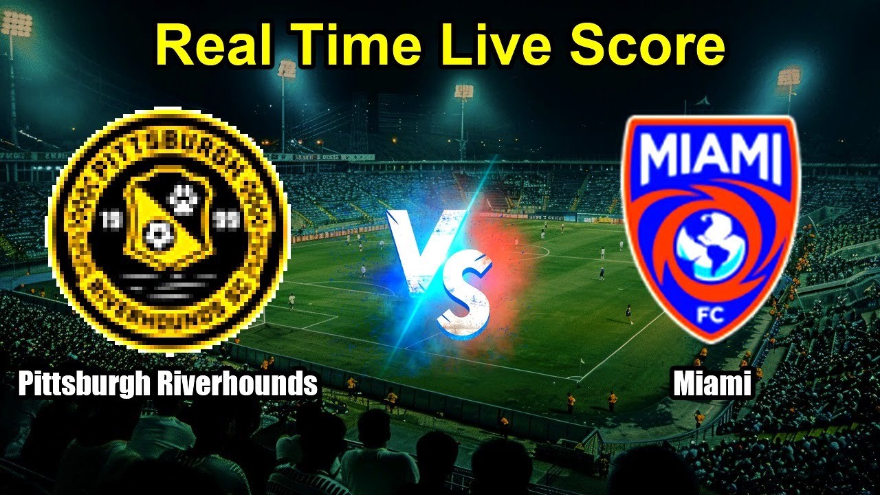 Miami FC vs Pittsburgh Riverhounds ภาพถ่ายทอดสดฟุตบอล