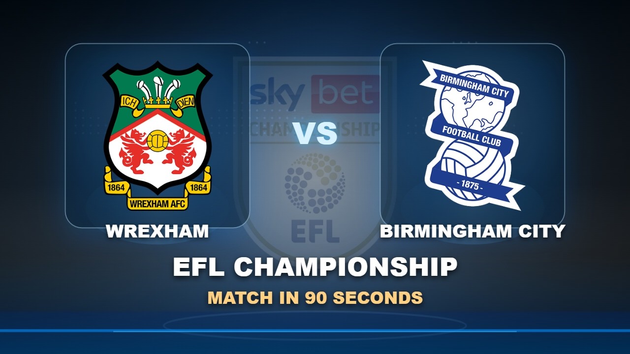 Wrexham vs Birmingham City ภาพวิดีโอไฮไลท์ฟุตบอล