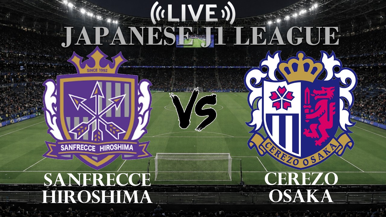 Sanfrecce Hiroshima vs Cerezo Osaka ภาพถ่ายทอดสดฟุตบอล