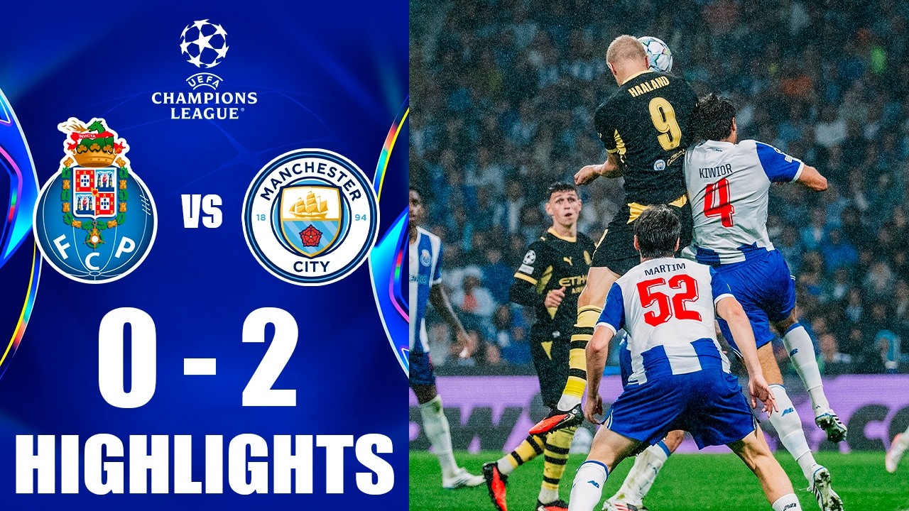 FC Porto vs Manchester City ภาพวิดีโอไฮไลท์ฟุตบอล