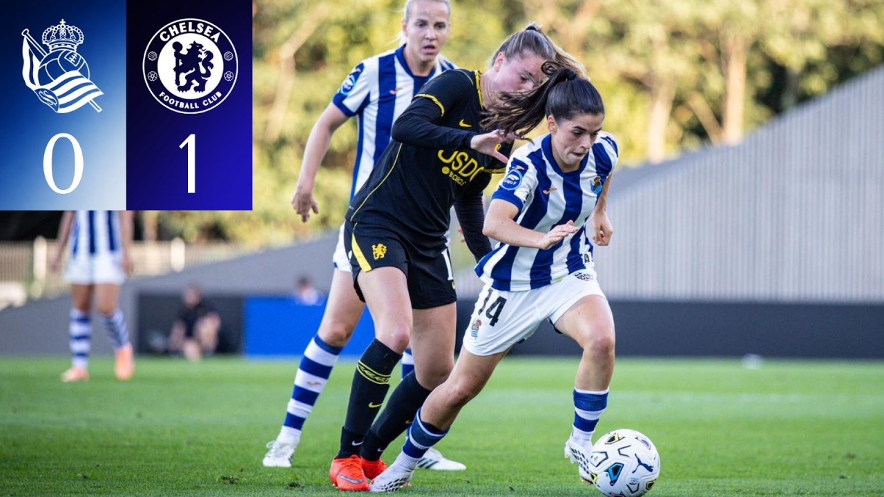 Real Sociedad vs Chelsea ภาพวิดีโอไฮไลท์ฟุตบอล