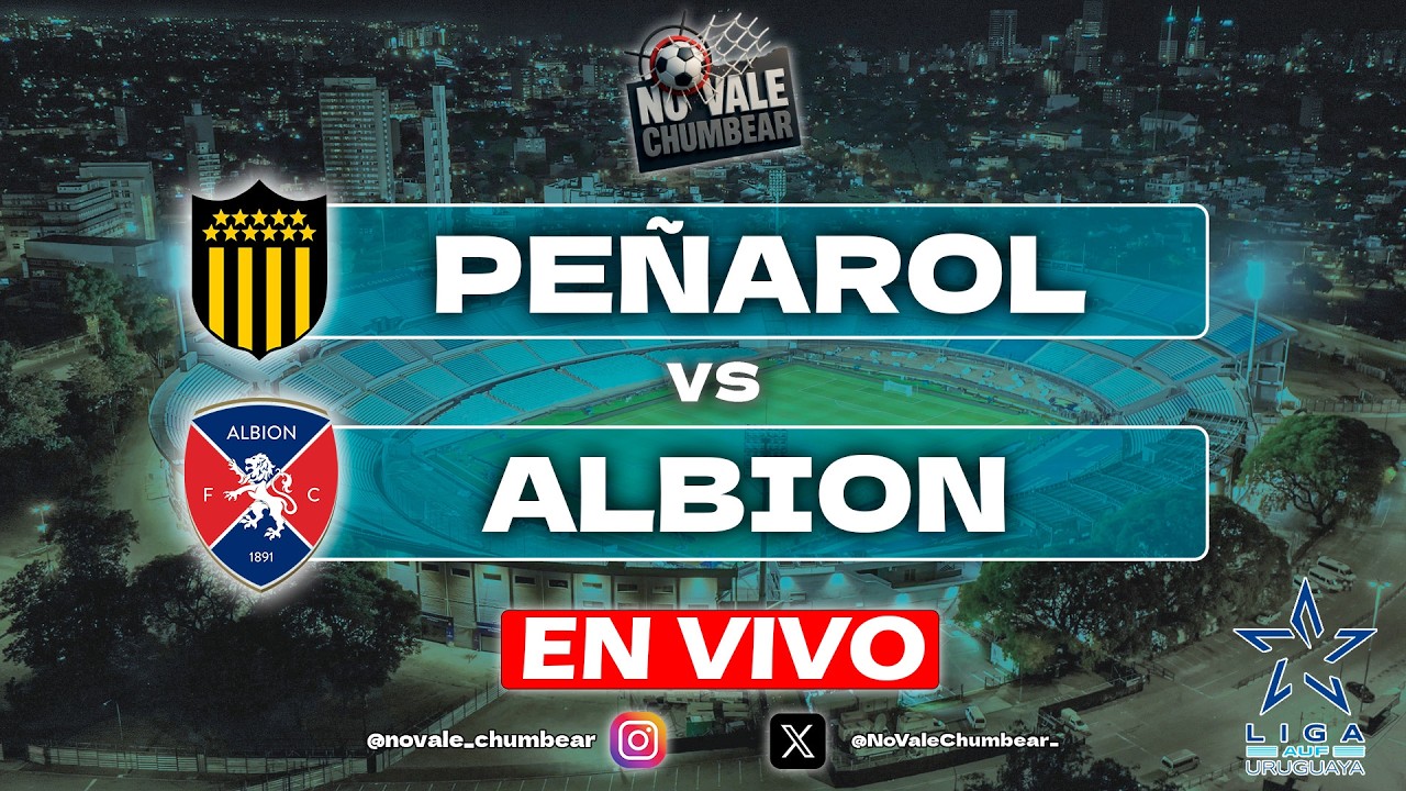 Peñarol vs Albion FC วิดีโอฟุตบอล